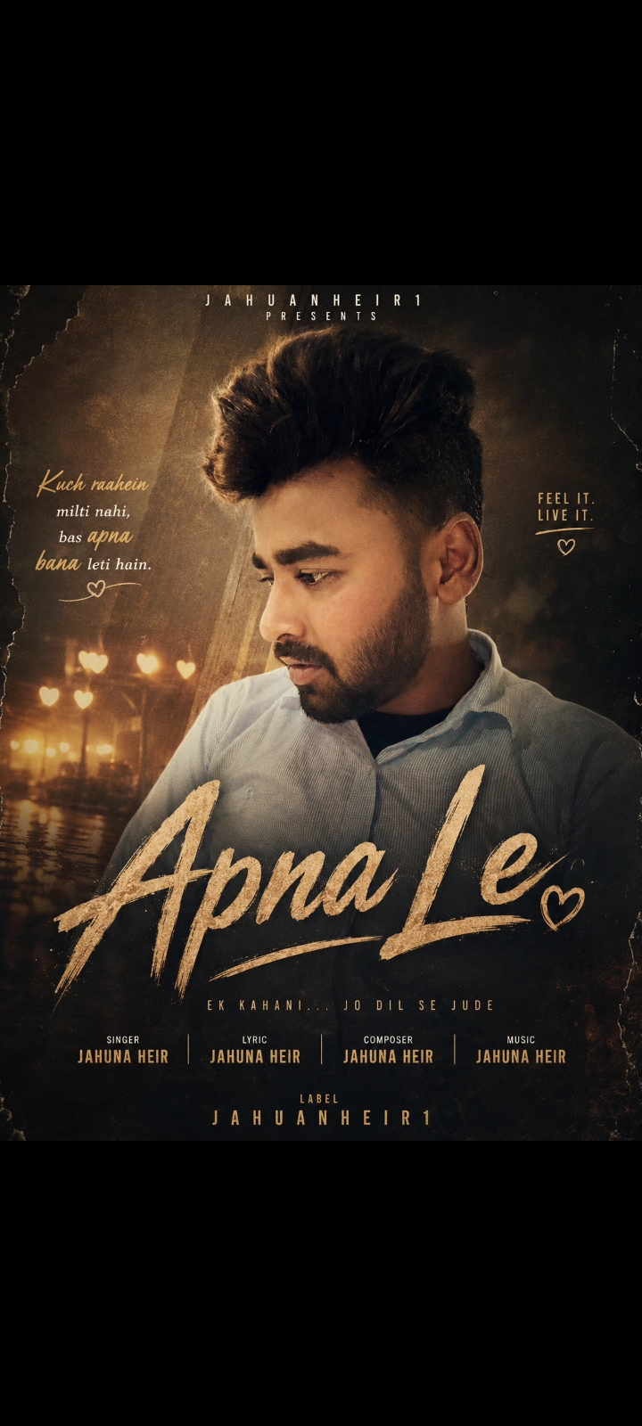 Apna Le  Jahuna heir